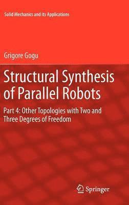 bokomslag Structural Synthesis of Parallel Robots