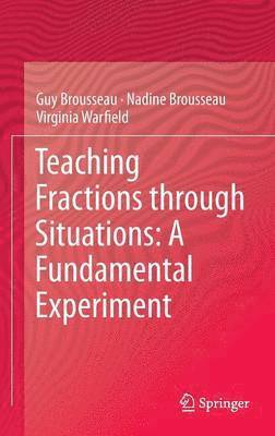 Teaching Fractions through Situations: A Fundamental Experiment 1