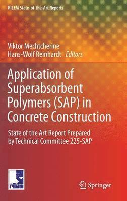 Application of Super Absorbent Polymers (SAP) in Concrete Construction 1