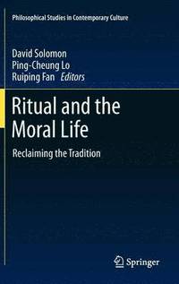 bokomslag Ritual and the Moral Life