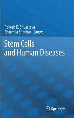 bokomslag Stem Cells and Human Diseases