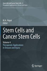 bokomslag Stem Cells and Cancer Stem Cells, Volume 4