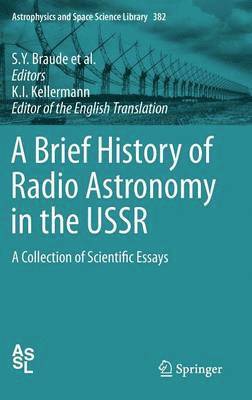 A Brief History of Radio Astronomy in the USSR 1