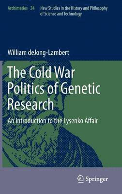 bokomslag Cold War Politics of Genetic Research
