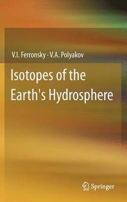 bokomslag Isotopes of the Earth's Hydrosphere