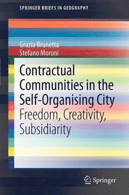 Contractual Communities in the Self-Organising City 1