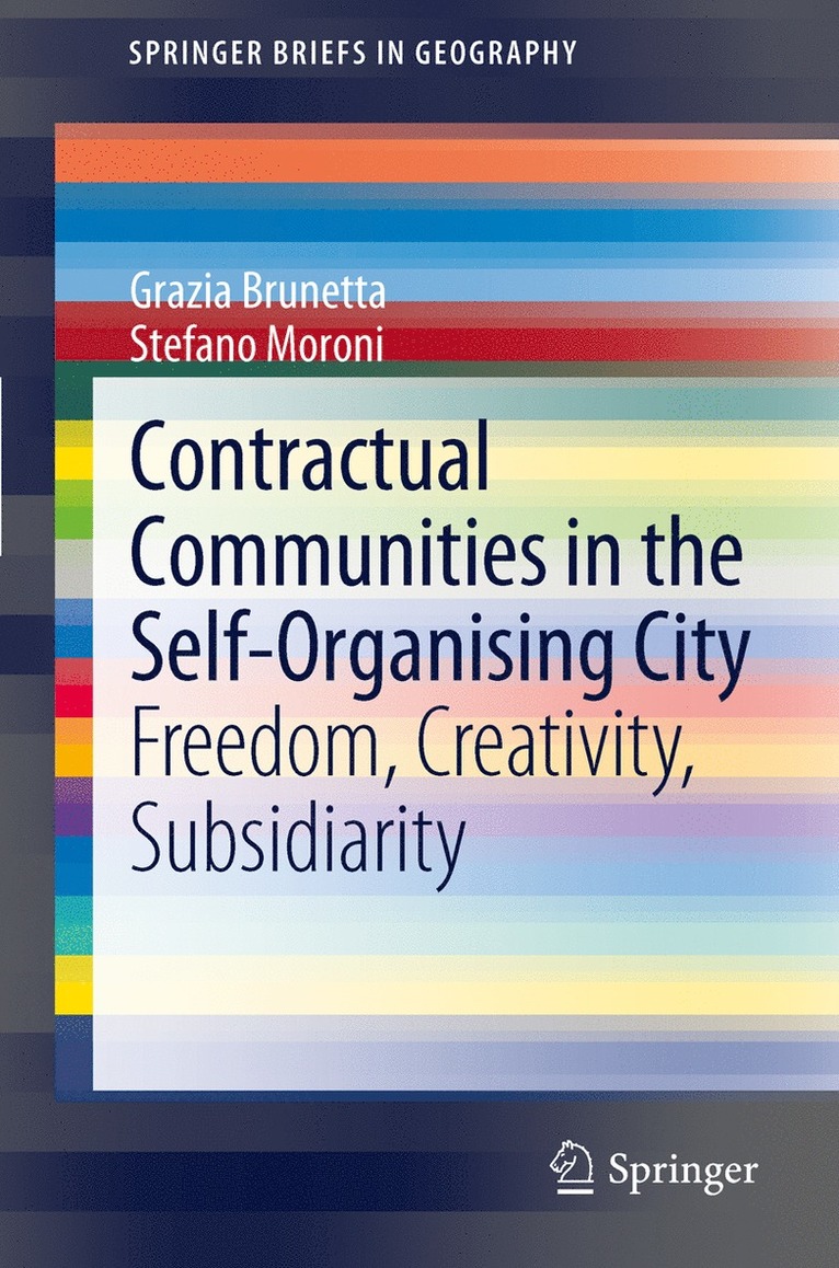 Contractual Communities in the Self-Organising City 1