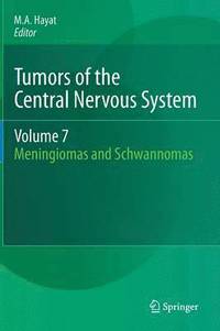 bokomslag Tumors of the Central Nervous System, Volume 7