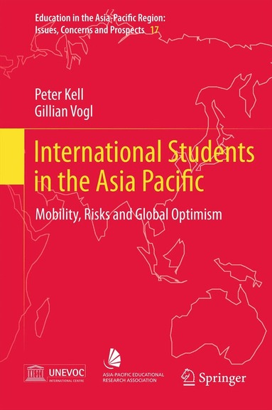 Peter Kell, Gillian Vogl - International Students in the Asia Pacific, Inbunden