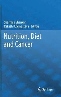 bokomslag Nutrition, Diet and Cancer