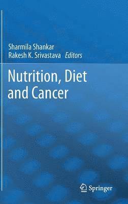 Nutrition, Diet and Cancer 1