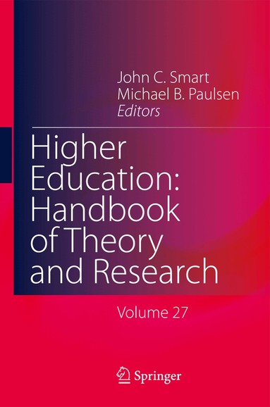 John C. Smart, Michael B. Paulsen - Higher Education: Handbook of Theory and Research, Inbunden
