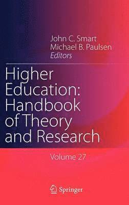John C. Smart, Michael B. Paulsen - Higher Education: Handbook of Theory and Research, Inbunden