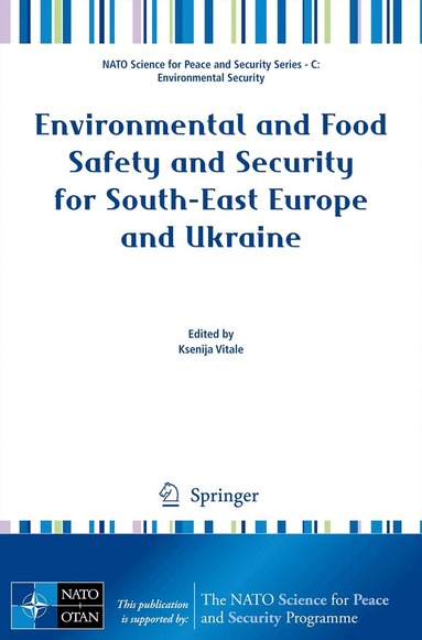 Ksenija Vitale - Environmental and Food Safety and Security for South-East Europe and Ukraine, Häftad