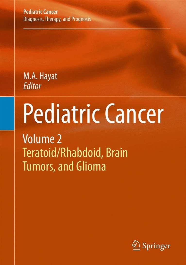M.A. Hayat, M. A. Hayat, M. a. Hayat - Pediatric Cancer, Volume 2, Inbunden