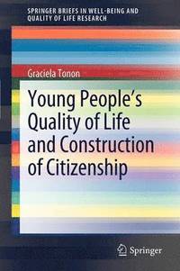 bokomslag Young People's Quality of Life and Construction of Citizenship