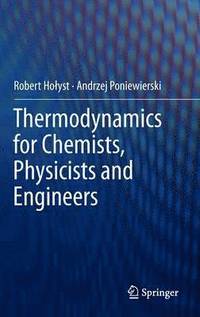 bokomslag Thermodynamics for Chemists, Physicists and Engineers