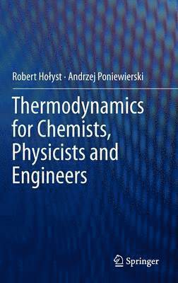 bokomslag Thermodynamics for Chemists, Physicists and Engineers