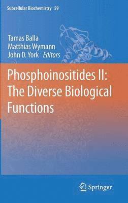 bokomslag Phosphoinositides II: The Diverse Biological Functions