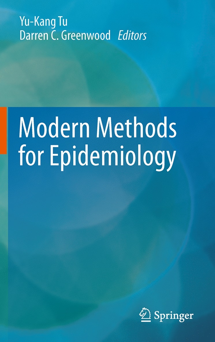 Yu-Kang Tu, Darren C. Greenwood - Modern Methods for Epidemiology, Inbunden
