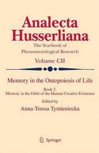 bokomslag Memory in the Ontopoiesis of Life