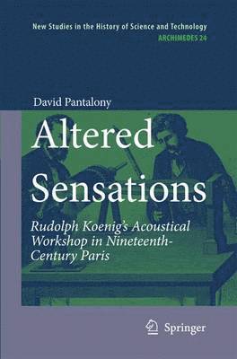 David Pantalony - Altered Sensations, Häftad