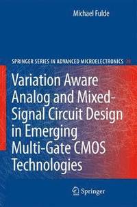 bokomslag Variation Aware Analog and Mixed-Signal Circuit Design in Emerging Multi-Gate CMOS Technologies