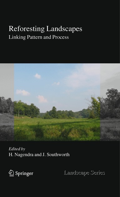 Harini Nagendra, Jane Southworth - Reforesting Landscapes, Häftad