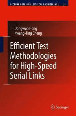 Efficient Test Methodologies for High-Speed Serial Links 1