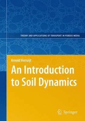 An Introduction to Soil Dynamics 1