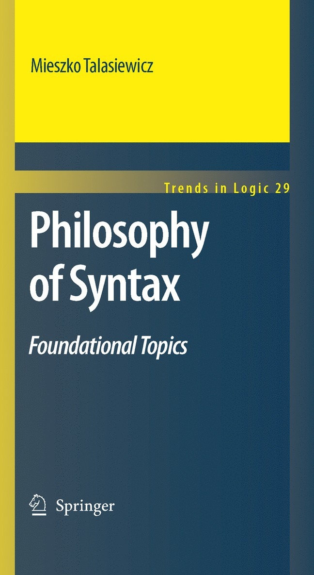 Mieszko Talasiewicz - Philosophy of Syntax, Häftad