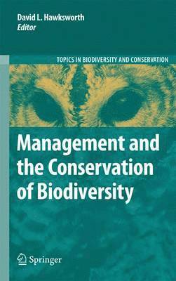 David Leslie Hawksworth - Management and the Conservation of Biodiversity, Häftad
