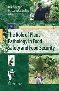 bokomslag The Role of Plant Pathology in Food Safety and Food Security