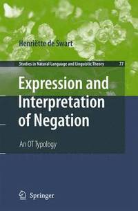 bokomslag Expression and Interpretation of Negation