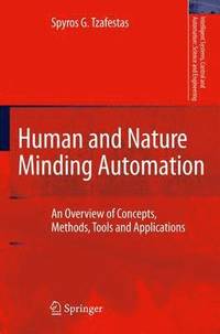 bokomslag Human and Nature Minding Automation