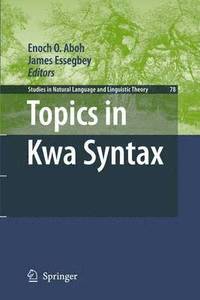 bokomslag Topics in Kwa Syntax