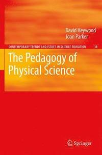 bokomslag The Pedagogy of Physical Science