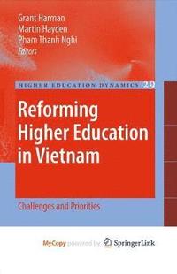 bokomslag Reforming Higher Education in Vietnam