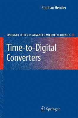Stephan Henzler - Time-to-Digital Converters, Häftad