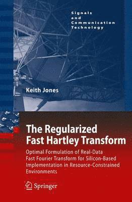 The Regularized Fast Hartley Transform 1