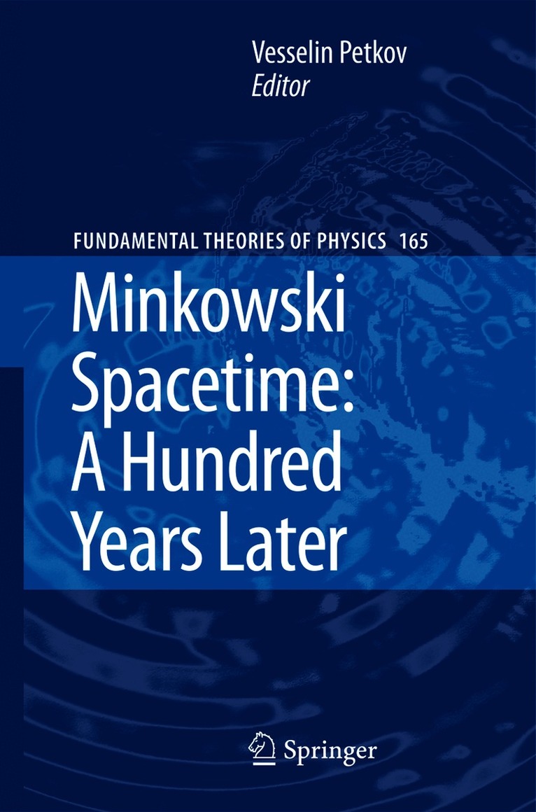 Vesselin Petkov - Minkowski Spacetime: A Hundred Years Later, Häftad