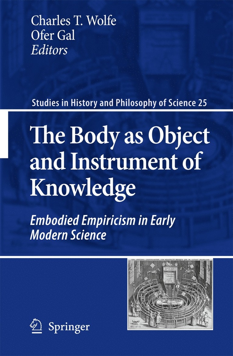 Charles T. Wolfe, Ofer Gal - Body as Object and Instrument of Knowledge, Häftad