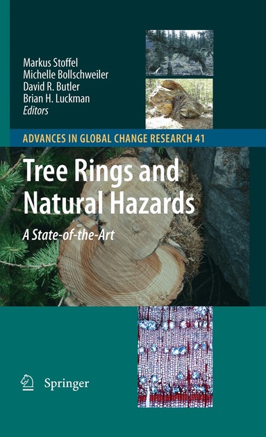 Markus Stoffel, Michelle Bollschweiler, David R. Butler, Brian H. Luckman - Tree Rings and Natural Hazards, Häftad