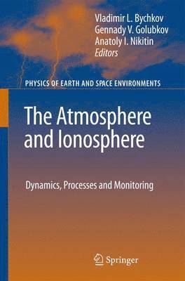 The Atmosphere and Ionosphere 1