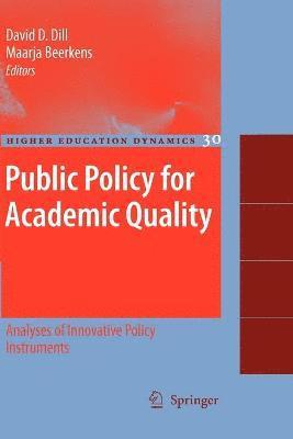 David D. Dill, Maarja Beerkens - Public Policy for Academic Quality, Häftad