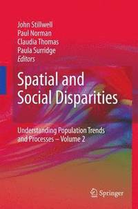 bokomslag Spatial and Social Disparities