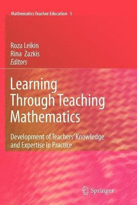 bokomslag Learning Through Teaching Mathematics