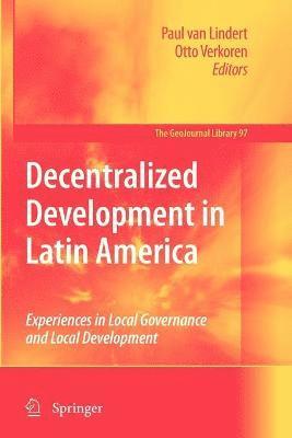 Paul Lindert, Otto Verkoren - Decentralized Development in Latin America, Häftad