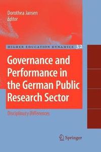 bokomslag Governance and Performance in the German Public Research Sector