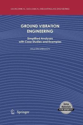 Ground Vibration Engineering